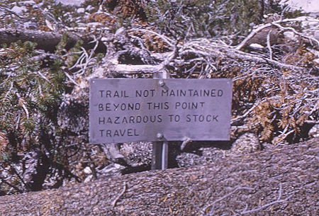 Warning sign at bottom of Gardiner Pass Trail<br>Kings Canyon National Park 05 Sep 1970 Warning sign at bottom of Gardiner Pass Trail<br>Kings Canyon National Park 05 Sep 1970