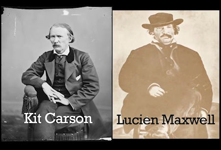 Kit Carson and Lucien Maxwell from 2011 Phil Cast video Kit Carson and Lucien Maxwell from 2011 Phil Cast video